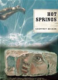 [중고] Hot Springs (Paperback, 1st)