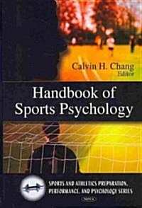 Handbook of Sports Psychology (Hardcover)