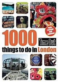 Time Out 1000 Things to Do in London (Paperback, Revised, Updated)