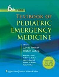 Textbook of Pediatric Emergency Medicine [With Web Access] (Hardcover, 6)