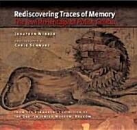 Rediscovering Traces of Memory (Paperback)