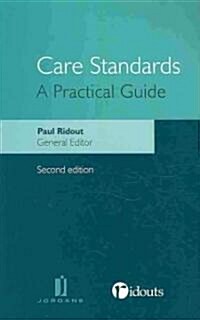 Care Standards : A Practical Guide (Paperback, 2 Rev ed)