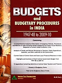 Budgets and Budgetary Procedures in India: 1947-48 to 2009-10 (Hardcover)