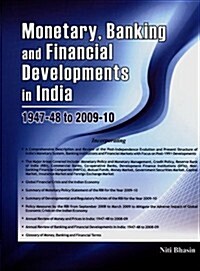 Monetary, Banking and Financial Developments in India: 1947-48 to 2009-10 (Hardcover)