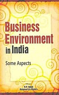 Business Environment in India: Some Aspects (Hardcover)