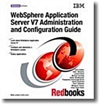 Websphere Application Server V7 Administration and Configuration Guide (Paperback)