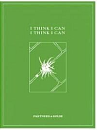 I Think I Can, I Think I Can (Paperback)