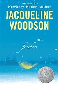 Feathers (Paperback) - 2008 Newbery Honor Book
