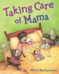 Taking Care of Mama (Hardcover)