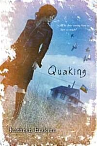 Quaking (Paperback, Reprint)
