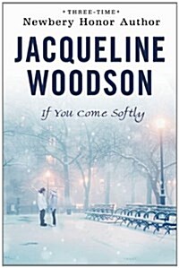 If You Come Softly (Paperback)