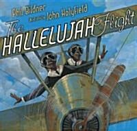 [중고] The Hallelujah Flight (Hardcover)