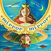 Mirror Mirror: A Book of Reverso Poems (Hardcover)
