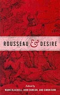Rousseau and Desire (Hardcover)