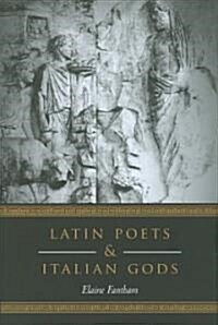 Latin Poets and Italian Gods (Hardcover)