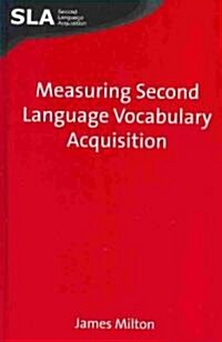 Measuring Second Language Vocabulary Acquisition (Hardcover)