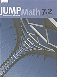 Jump Math AP Book 7.2: 2009 Editition (Paperback)