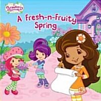 A Fresh-n-Fruity Spring (Paperback)