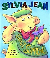 Sylvia Jean, Scout Supreme (Hardcover)