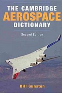 The Cambridge Aerospace Dictionary (Hardcover, 2 Revised edition)