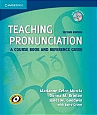Teaching Pronunciation Hardback with Audio CDs (2) : A Course Book and Reference Guide (Package, 2 Revised edition)