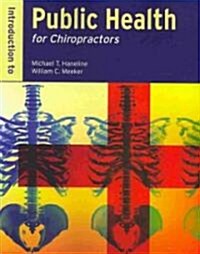 Introduction to Public Health for Chiropractors (Paperback)