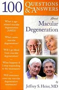 100 Q&as about Macular Degeneration (Paperback)