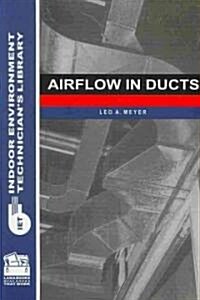 Airflow in Ducts (Paperback)