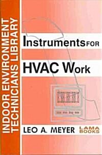 Instruments for HVAC Work (Paperback)