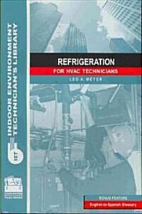 Refrigeration for HVAC Technicians (Paperback)