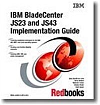 IBM Bladecenter Js23 and Js43 Implementation Guide (Paperback)