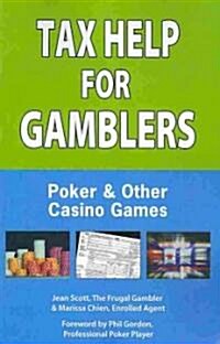 Tax Help for Gamblers (Paperback)