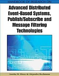 Principles and Applications of Distributed Event-Based Systems (Hardcover)