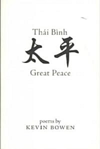 Thai Binh: Great Peace (Paperback)