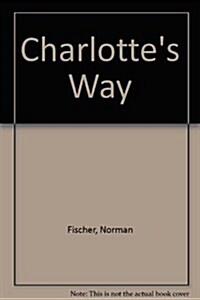 Charlottes Way (Paperback)