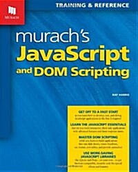 Murachs JavaScript and DOM Scripting (Paperback)