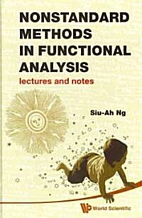 Nonstandard Methods in Functional Analysis: Lectures and Notes (Hardcover)