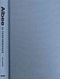 Albee in Performance (Hardcover)