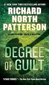 Degree of Guilt (Mass Market Paperback)