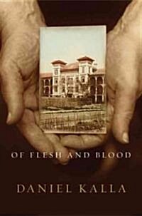 Of Flesh and Blood (Hardcover)