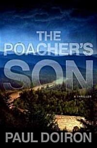 The Poachers Son (Hardcover, 1st)