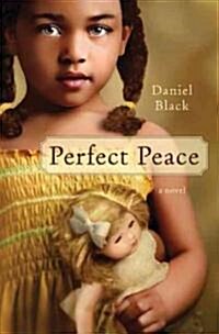 Perfect Peace (Hardcover)