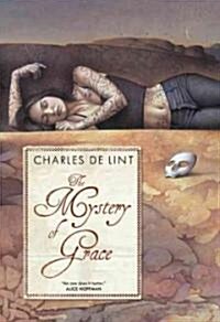 The Mystery of Grace (Paperback, 1st, Reprint)