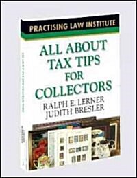 All About Tax Tips for Collectors (Paperback)