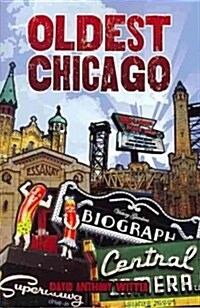 Oldest Chicago (Paperback)