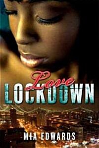 Love Lockdown (Paperback)