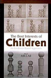 The Best Interests of Children (Paperback)