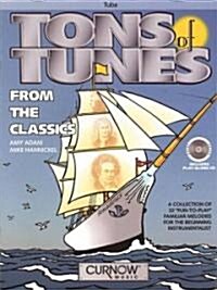 Tons of Tunes from the Classics (Paperback, Compact Disc)