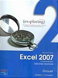 Exploring Microsoft Office Excel 2007 (Paperback, 2nd, Spiral)