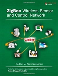 [중고] ZigBee Wireless Sensor and Control Network (Paperback)